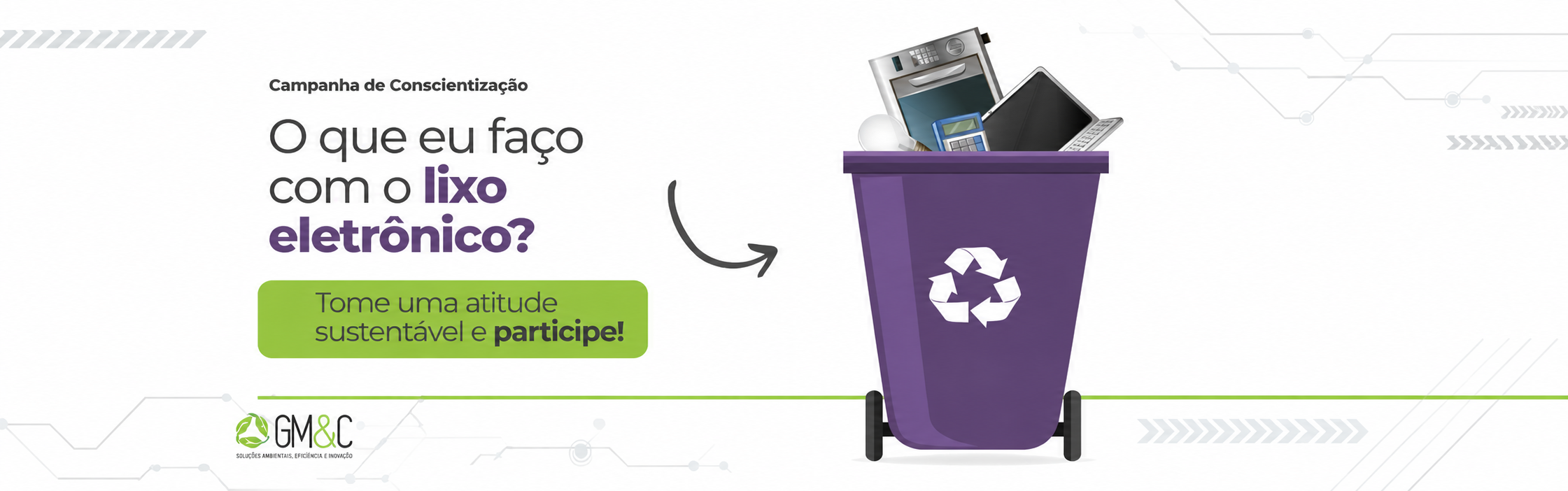 Campanha de Conscientização - Lixo Eletrônico